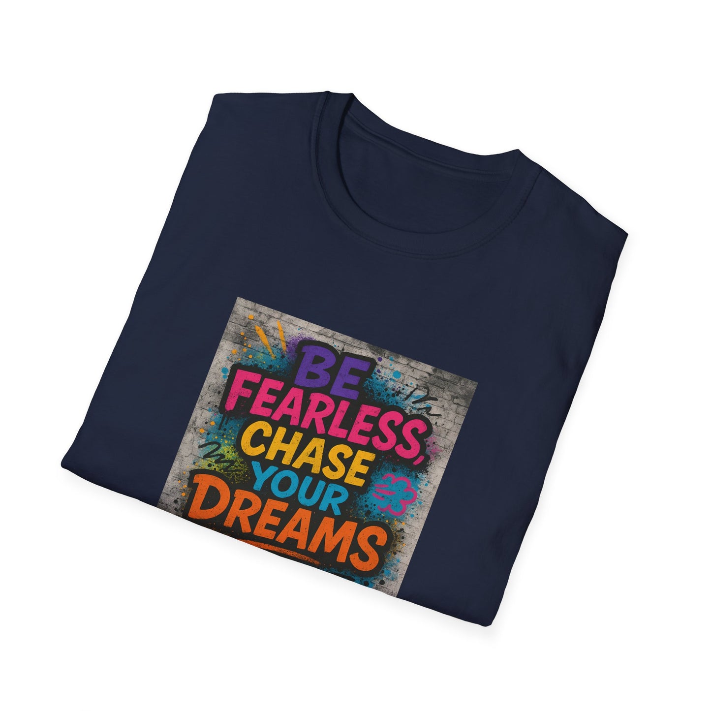 Navy blue t-shirt with colorful text 'Be Fearless Chase Your Dreams' on a white background