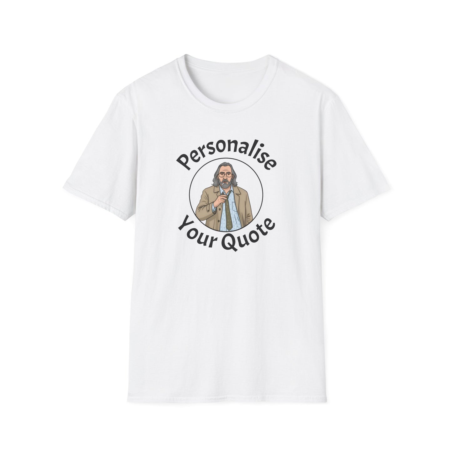 Personalised Jackson Lamb caricature White T-shirt with custom quote"