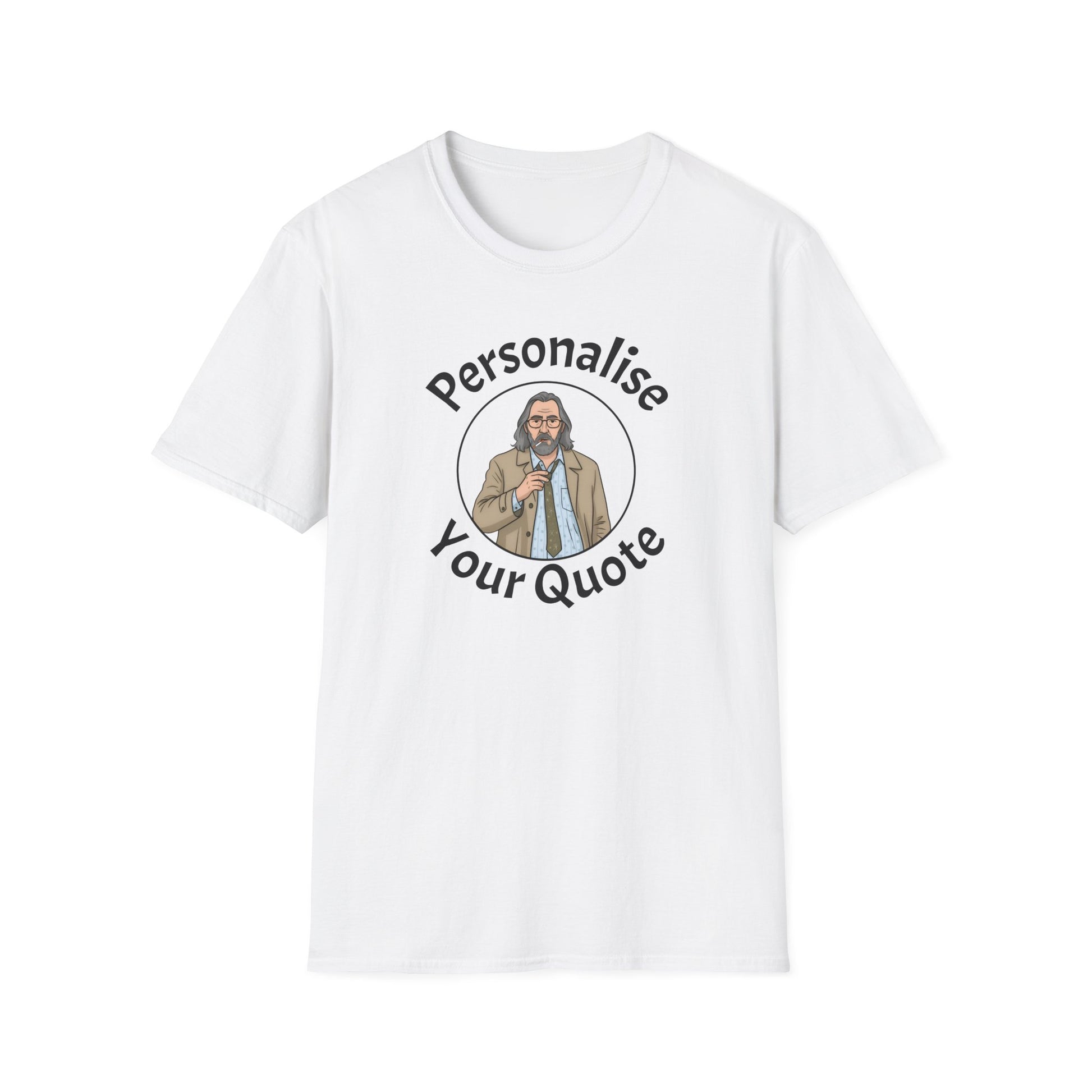 Personalised Jackson Lamb caricature White T-shirt with custom quote"