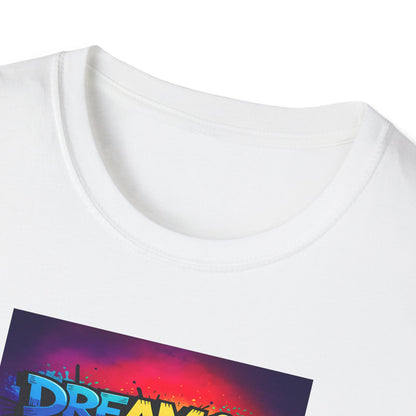 Dream Big Inspirational T-Shirt