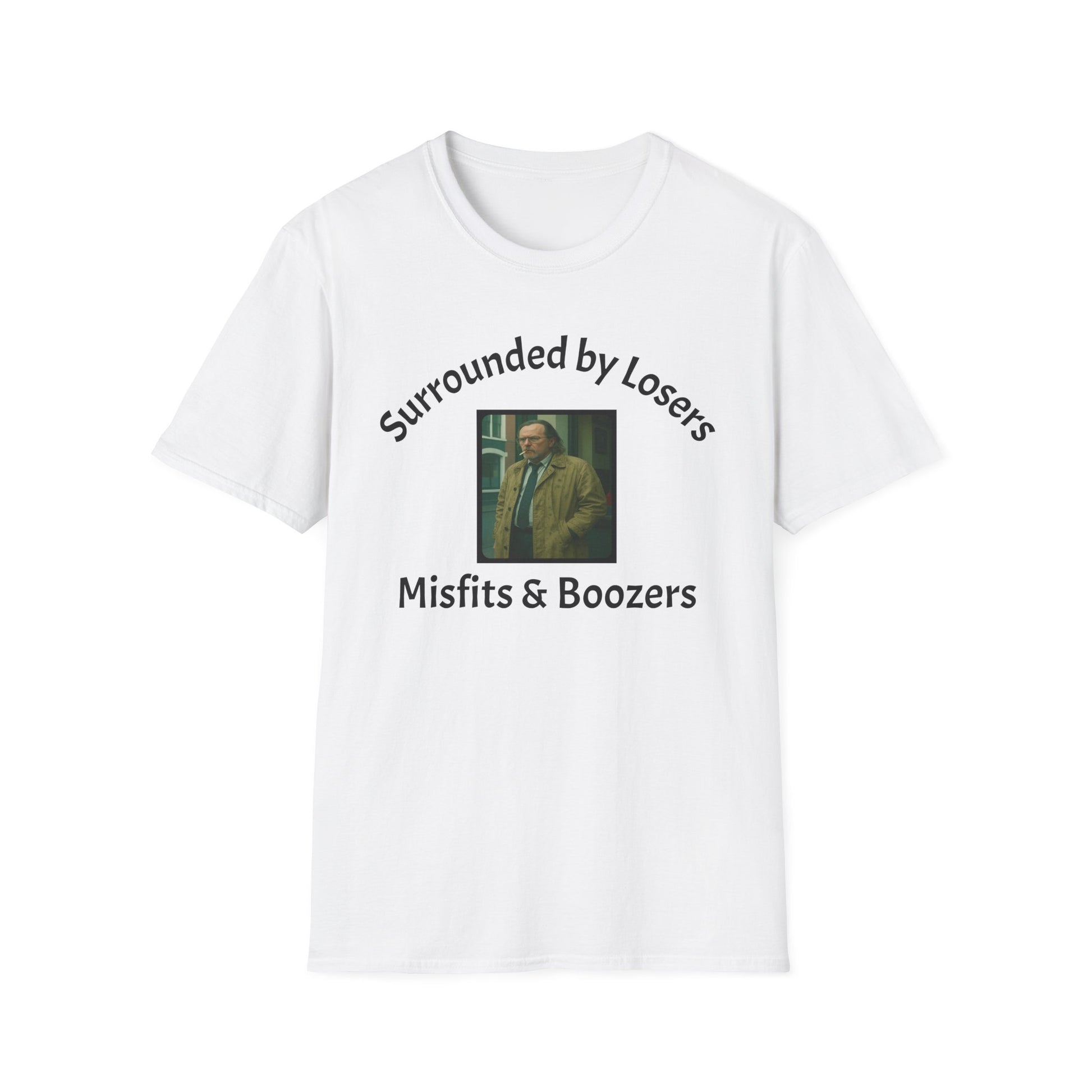 Jackson Lamb Slow Horses White t-shirt with a graphic and text Surrounded by losers misfits and boozers on a white background
