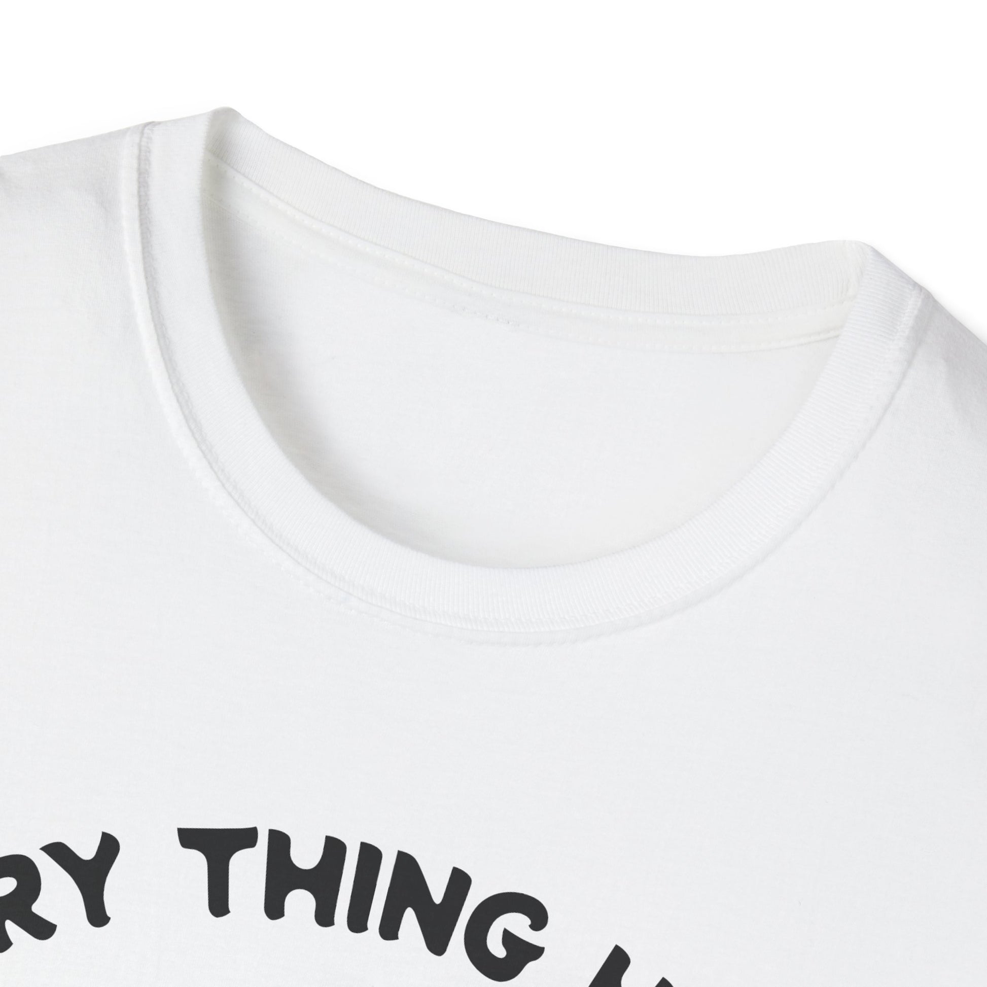 White t-shirt with black text on a white background