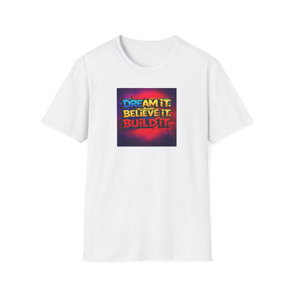 Dream Big Inspirational T-Shirt