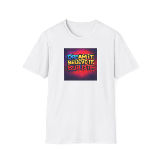 Dream Big Inspirational T-Shirt
