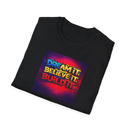 Dream Big Inspirational T-Shirt