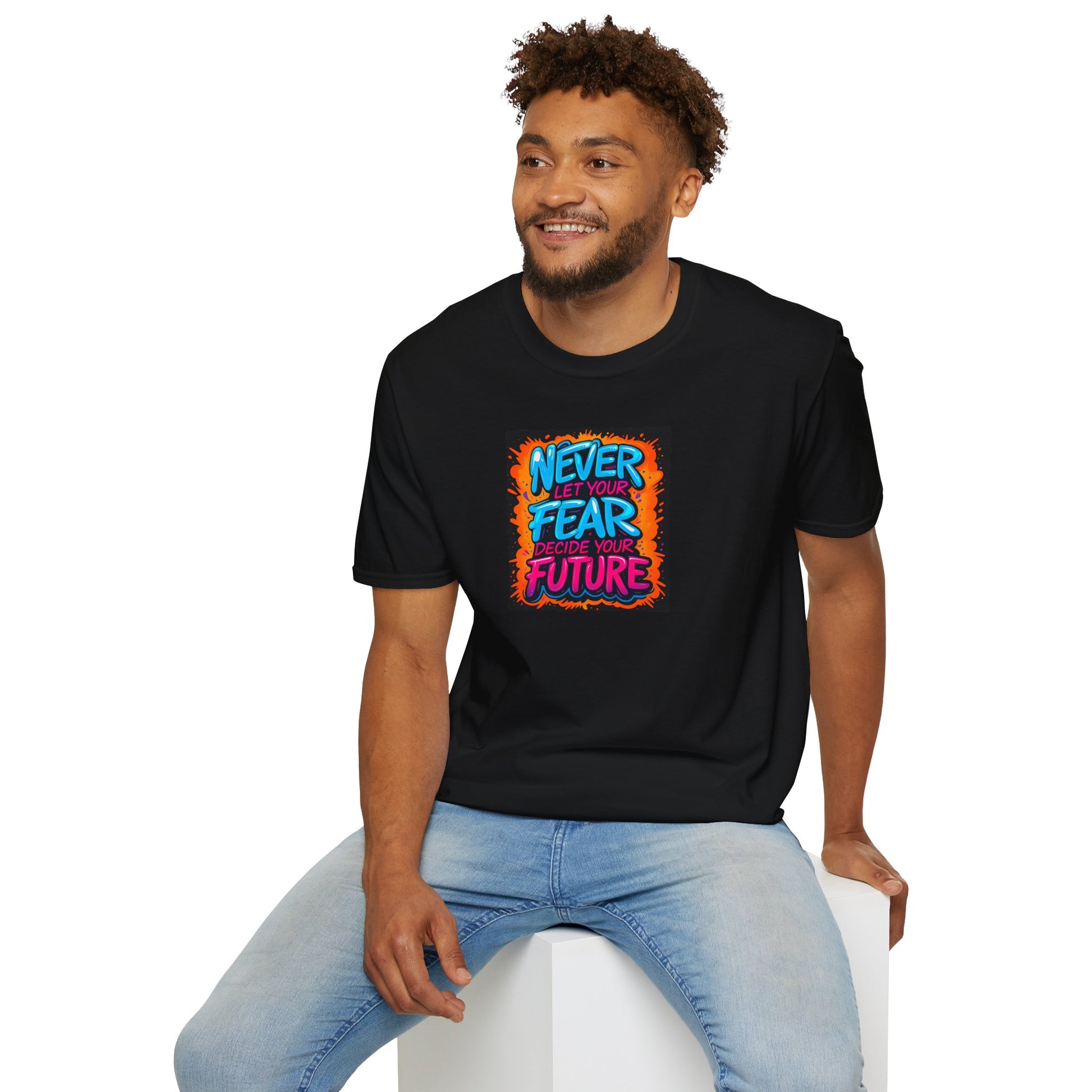 “Graffiti-style motivational quote T-shirt with the phrase ‘Never Let Your Fear Decide Your Future’ in bold blue, pink, and orange colors.”